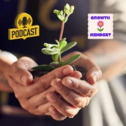 Podcast for Post Traumatic Growth Episode Pic with Hands Holding a Plant